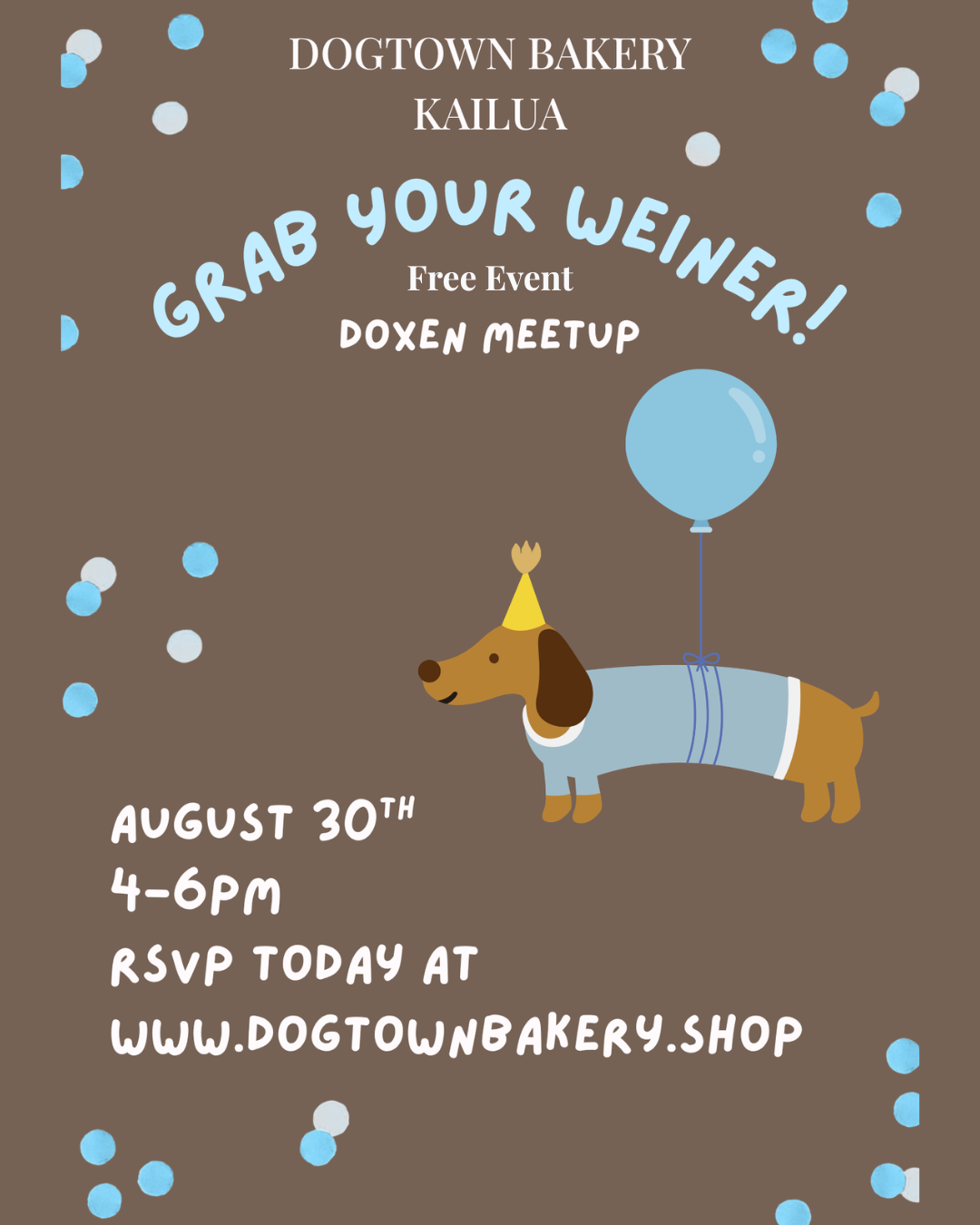 8/30 Grab your Weiner Doxen Meet Up
